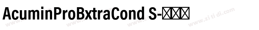 AcuminProBxtraCond S字体转换